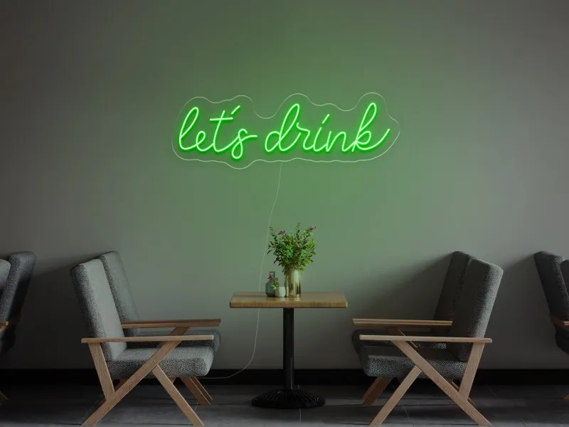 Let`s Drink - Semn Luminos LED Neon